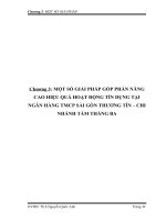 MỘT SỐ GIẢI PHÁP GÓP PHẦN NÂNG CAO HIỆU QUẢ HOẠT ĐỘNG TÍN DỤNG TẠI NGÂN HÀNG TMCP SÀI GÒN THƯƠNG TÍN – CHI NHÁNH TÁM THÁNG BA.doc