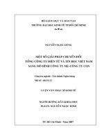 Một số giải pháp chuyển đổi tổng công ty điện tử và tin học Việt Nam sang mô hình công ty mẹ - công ty con.pdf