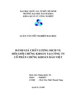 ĐÁNH GIÁ CHẤT LƯỢNG DỊCH VỤ MÔI GIỚI CHỨNG KHOÁN TẠI CÔNG TY CỔ PHẦN CHỨNG KHOÁN BẢO VIỆT.doc