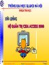 Bài giảng hệ quản trị cơ sở dữ liệu ĐH QT và KD