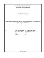 Một số giải pháp nhằm nâng cao chất lượng hoạt động tín dụng tại Ngân hàng TMCP Đông Á – CN Thái Bình. (2).doc