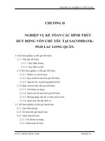 NGHIỆP VỤ KẾ TÓAN CÁC HÌNH THỨC HUY ĐỘNG VỐN CHỦ YẾU TẠI SACOMBANK-PGD LAC LONG QUÂN.doc