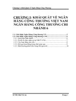 KHÁI QUÁT VỀ NGÂN HÀNG CÔNG THƯƠNG VIỆT NAM NGÂN HÀNG CÔNG THƯƠNG CHI NHÁNH 6.doc