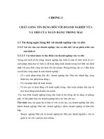 CHẤT LƯỢNG TÍN DỤNG ĐỐI VỚI DOANH NGHIỆP VỪA VÀ NHỎ CỦA NGÂN HÀNG THƯƠNG MẠI.DOC