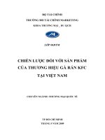 chiến lược đôi với sản phẩm của thương hiêij gà rán KFC tại việt nam.doc