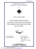 Phân tích hoạt động tín dụng ngắn hạn và trung hạn tại Ngân hàng Nông nghiệp và Phát triển Nông thôn Quận Cái Răng.pdf