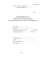 Mẫu 4 - Sổ theo dõi quản lý hàng hoá xuất khẩu, nhập khẩu đăng ký tờ khai một lần, XNK nhiều lần