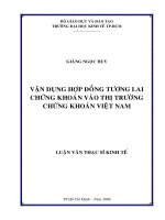 Vận dụng hợp đồng tương lai chứng khoán vào thị trường chứng khoán Việt Nam.pdf