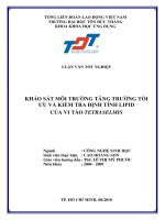 Khảo sát môi trường tăng trưởng tối ưu và kiểm tra định tính lipid của vi tảo Tetraselmis
