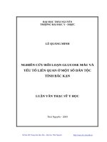  Nghiên cứu rối loạn glucosse máu và yếu tố liên quan ở một số dân tộc tỉnh Bắc Kạn