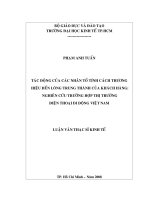 Tác động của các nhân tố tính cách thương hiệu đến lòng trung thành của khách hàng nghiên cứu trường hợp thị trường điện thoại di động Việt Nam.pdf