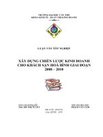Xây dựng chiến lược kinh doanh cho khách sạn Hòa Bình giai đoạn 2008 - 2010.doc