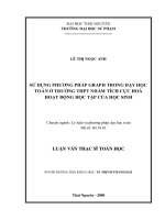Sử dụng phương pháp graph trong dạy học toán ở trường thpt nhằm tích cực hoá hoạt động học tập của học sinh
