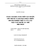Nâng cao khả năng tiếp cận các nguồn vốn của doanh nghiệp vừa và nhỏ .pdf