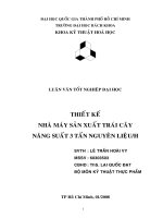Luận văn thiết kế nhà máy sản xuất trái cây phần 2
