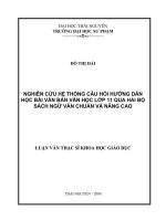 Nghiên cứu hệ thống câu hỏi hướng dẫn học bài văn bản văn học lớp 11 qua hai bộ sách ngữ văn chuẩn và nâng cao