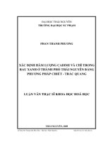 Xác định hàm lượng chì và Cadimi trong rau xanh ở thành phố Thái Nguyên bằng phương pháp chiết - trắc quang