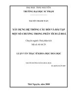  Luận văn thạc sỹ xây dựng hệ thống câu hỏi và bài tập một số chương trong phân tích lí (110 trang)