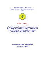 Xây dựng chiến lược kinh doanh cho mặt hàng gạo xuất khẩu tại công ty cổ phần xuất nhập khẩu an giang (angimex) giai đoạn 2011 – 2015