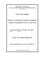 Những vấn đề đặt ra cho quá trình tự do hóa tài khoản vốn của Việt Nam