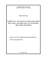 Nghiên cứu, xây dựng ứng dụng hệ thống học tiếng anh theo nhu cầu người học trên thiết bị di động