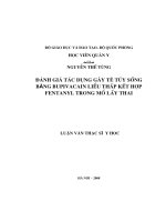 Đánh giá tác dụng gây tê tuỷ sống bằng Bupivacain liều thấp kết hợp Fentanyl liều thấp trong mổ lấy thai