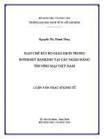 Hạn chế rủi ro giao dịch trong Internet banking tại các ngân hàng thương mại Việt Nam