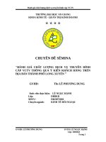 đánh giá chất lượng dịch vụ truyền hình cáp vctv thông qua ý kiến khách hàng trên địa bàn thành phố long xuyên