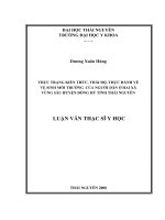 Thực trạng kiến thức, thái độ, thực hành về vệ sinh môi trường của người dân ở hai xã vùng sâu huyện đồng hỷ tỉnh Thái Nguyên