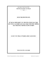 Sử dụng phối hợp các phương pháp dạy học để nâng cao hiệu quả dạy học phương trình bất phương trình ở lớp 10-thpt
