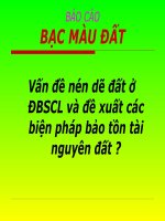  Vấn đề nén dẽ đất ở ĐBSCL và đề xuất các biện pháp bảo tồn tài nguyên đất ?