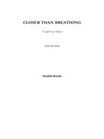 Closer than breathing - a light gay odyssey