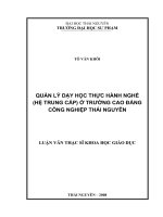 Quản lý dạy học thực hành nghề (hệ trung cấp) ở trường cao đẳng công nghiệp thái nguyên