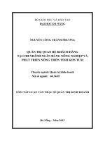 Quản trị quan hệ khách hàng tại chi nhánh ngân hàng nông nghiệp và phát triển nông thôn tỉnh kon tum 