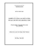 Nghiên cứu nâng cao chất lượng bề mặt chi tiết máy khi phay tinh 