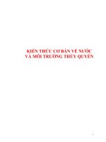 Tài liệu KIẾN THỨC CƠ BẢN VỀ NƯỚC VÀ MÔI TRƯỜNG THỦY QUYỂN ppt