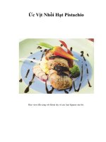 Tài liệu Ức Vịt Nhồi Hạt Pistachio docx