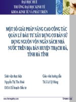 Slide một số GIẢI PHÁP NÂNG CAO CÔNG tác QUẢN lý đầu tư xây DỰNG cơ bản sử DỤNG NGUỒN vốn NGÂN SÁCH NHÀ nước TRÊN địa bàn HUYỆN THẠCH hà, TỈNH hà TĨNH 
