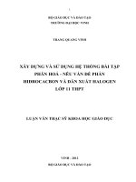 Xây dựng và sử dụng hệ thống bài tập phân hóa nêu vấn đề phần hiđrocacbon và dẫn xuất halogen lớp 11 THPT 