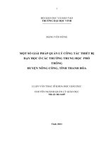 Một số giải pháp quản lý công tác thiết bị dạy học ở các trường trung học phổ thông huyện nông cống, tỉnh thanh hóa luận văn thạc sĩ khoa học giáo dục 