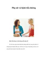 Tài liệu Phụ nữ và bệnh tiểu đường Bệnh tiểu đường có ảnh hưởng gì đến phụ pptx