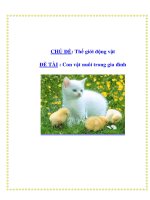 Tài liệu CHỦ ĐỀ: Thế giới động vật - ĐỀ TÀI : Con vật nuôi trong gia đình pptx