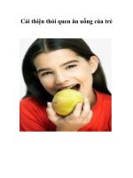 Tài liệu Cải thiện thói quen ăn uống của trẻ doc