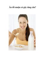 Tài liệu Ăn tối muộn có gây tăng cân? doc