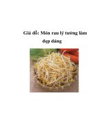 Tài liệu Giá đỗ: Món rau lý tưởng làm đẹp dáng pptx