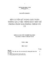 Rèn luyện kỹ năng giải toán cho học sinh thông qua việc trình bày một số phương pháp giải phương trình vô tỷ 
