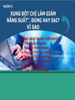 XUNG đột CHỈ làm GIẢM NĂNG SUẤT,  ĐÚNG HAY SAI vì SAO 