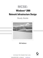 Tài liệu MCSE: Windows ® 2000 Network Infrastructure Design Study Guide ppt