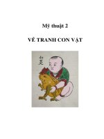 Tài liệu Mỹ thuật 2 - VẼ TRANH CON VẬT pptx