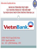Slide đánh giá tình hình thực hiên các chương trình xúc tiến hỗn hợp tại ngân hàng TMCP công tỉnh gia lai 